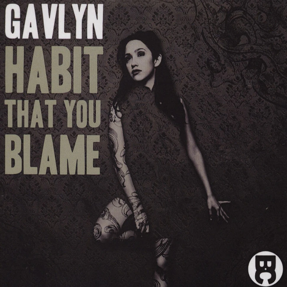 Gavlyn - Habit That You Blame