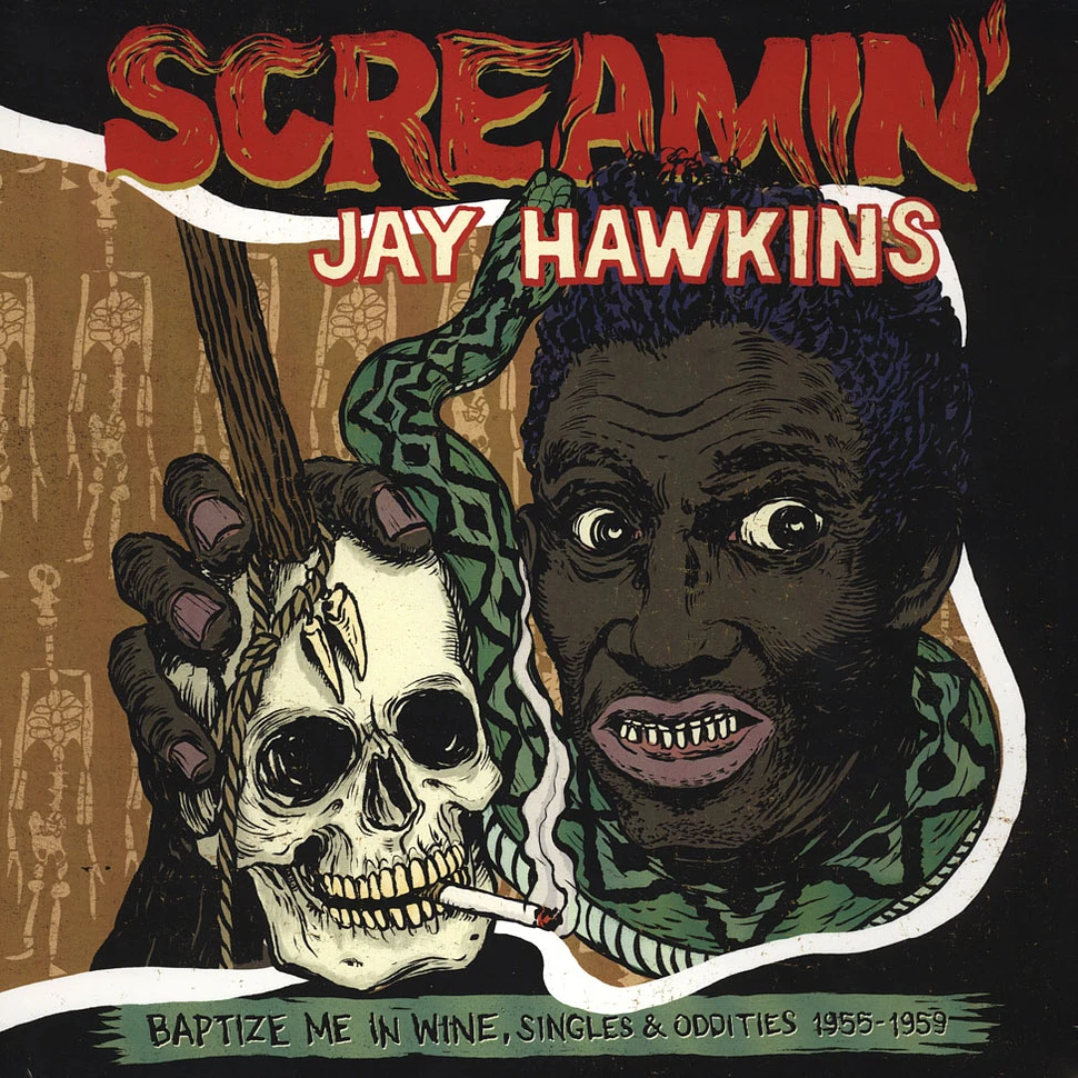Screamin Jay Hawkins - Baptize Me In Wine - Singles & Oddities 1955-1959