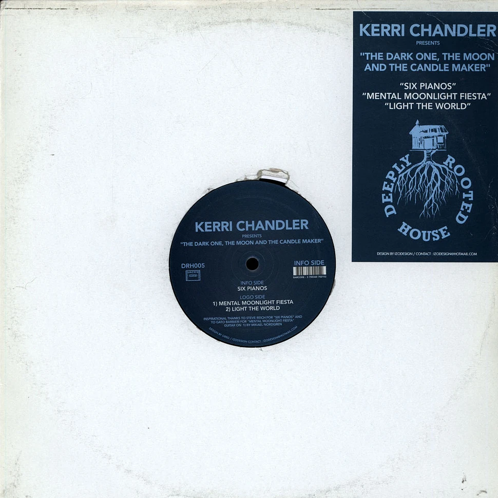 Kerri Chandler - The Dark One, The Moon And The Candle Maker