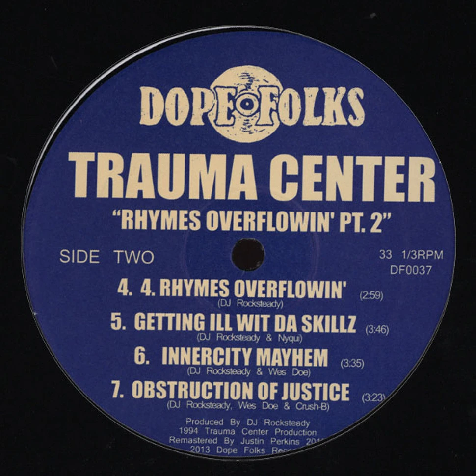 Trauma Center - Rhymes Overflowin' Part 2