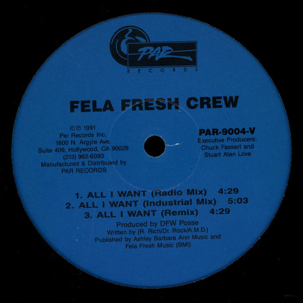 Fela Fresh Crew - All I Want