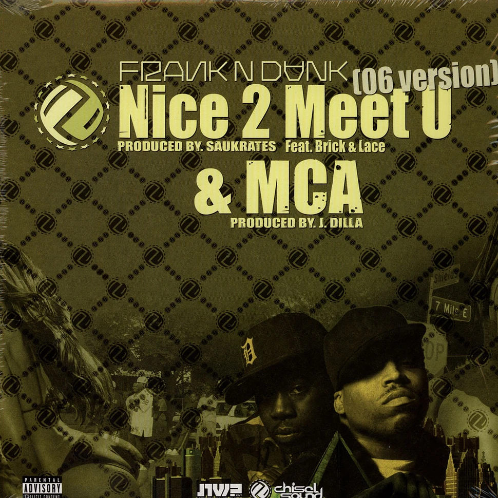 Frank-N-Dank - Nice 2 Meet U / MCA