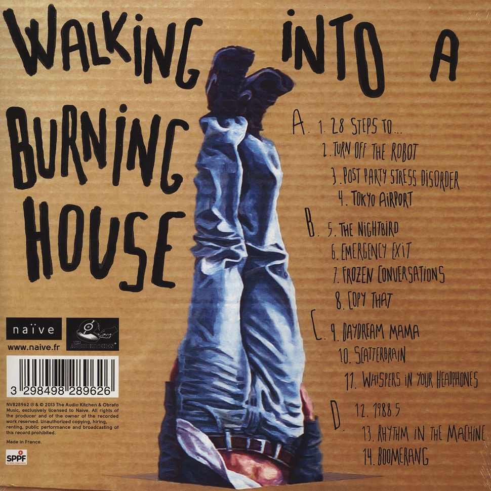 Burning House - Walking Into A Burning House