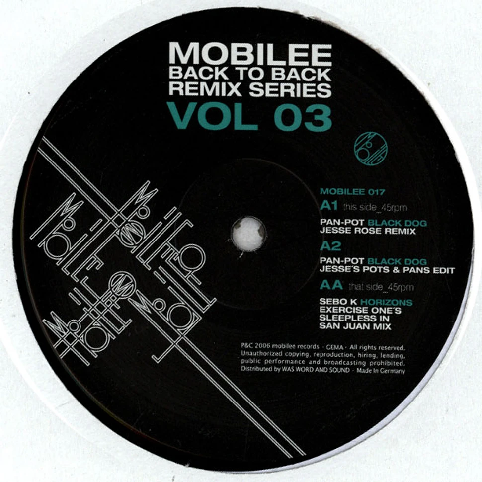 Pan-Pot / Sebo K - Mobilee Back To Back Remix Series Vol 03
