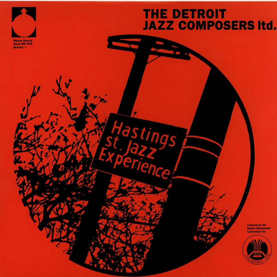 The Hastings Street Jazz Experience - Detroit Jazz Composers Ltd.