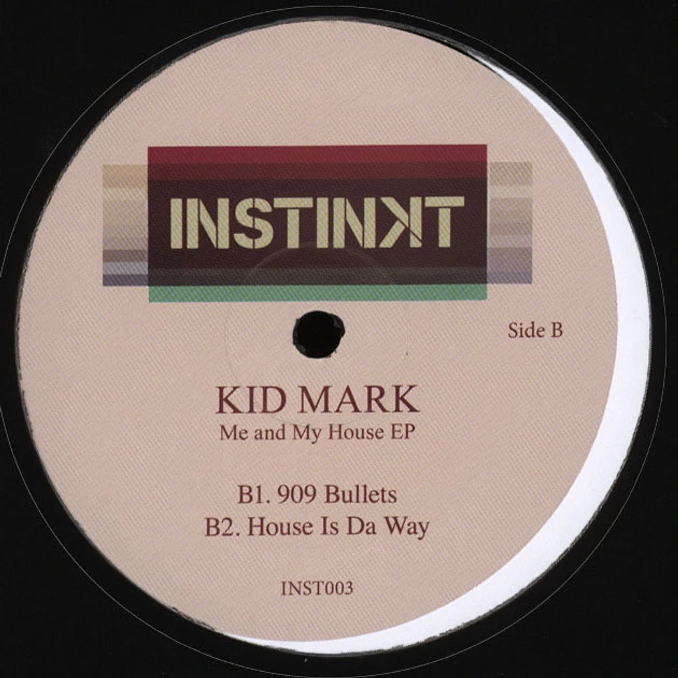 Kid Mark - Me & My House