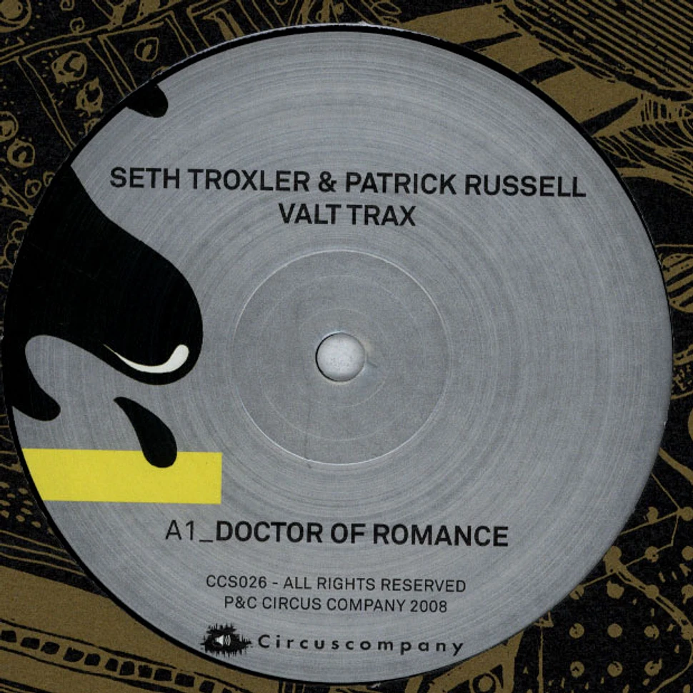 Seth Troxler & Patrick Russell - Valt Trax