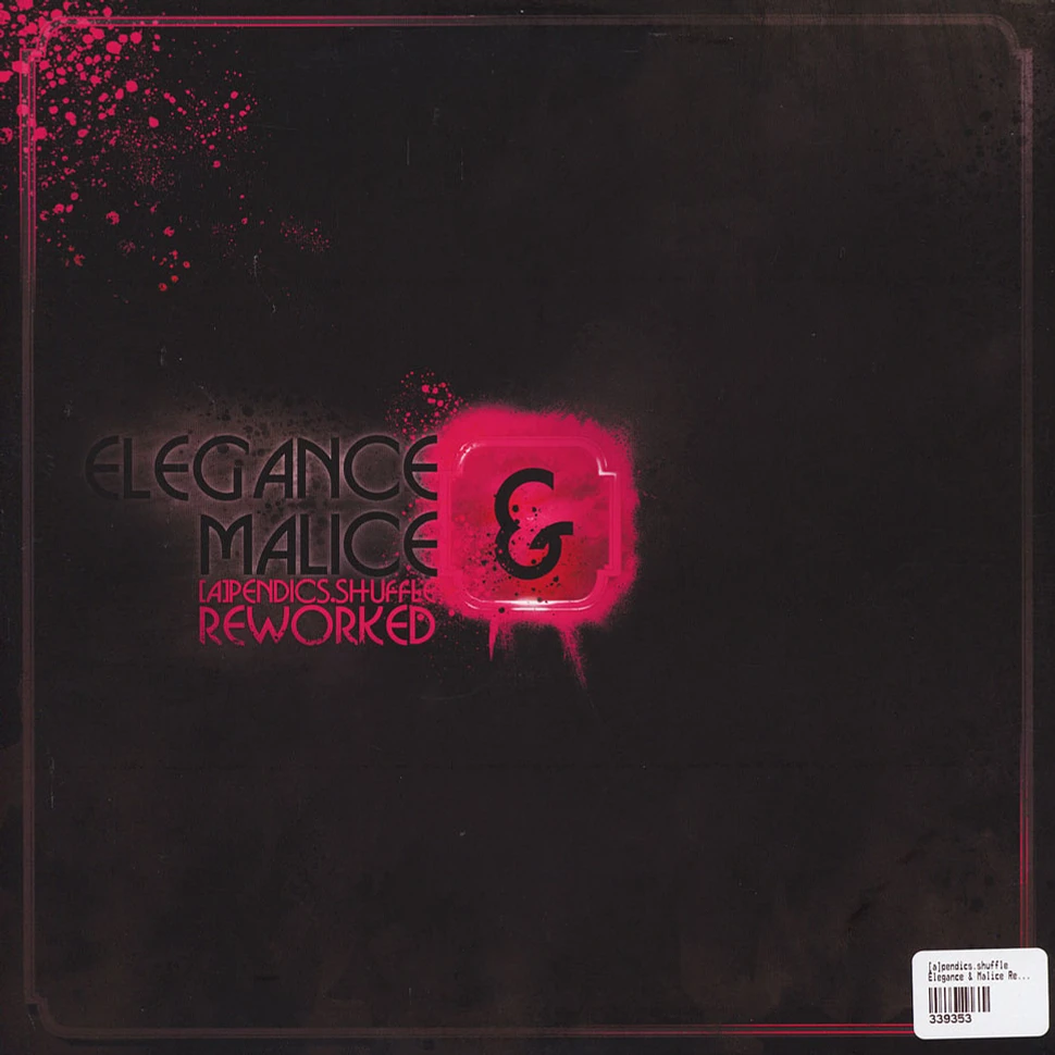 [a]pendics.shuffle - Elegance & Malice Reworked