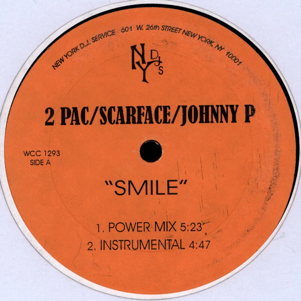 Scarface - Smile / Untouchable