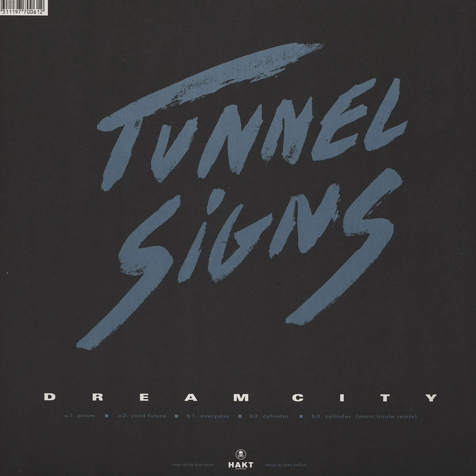 Tunnel Signs - Dream City Marc Houle Remix