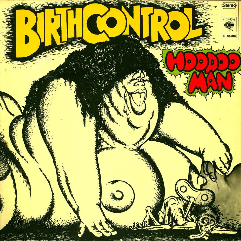 Birth Control - Hoodoo Man