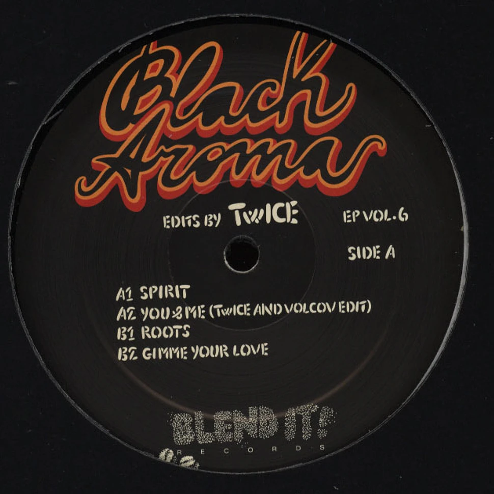 Twice (Patrick Gibin) - Black Aroma Ep Volume 6