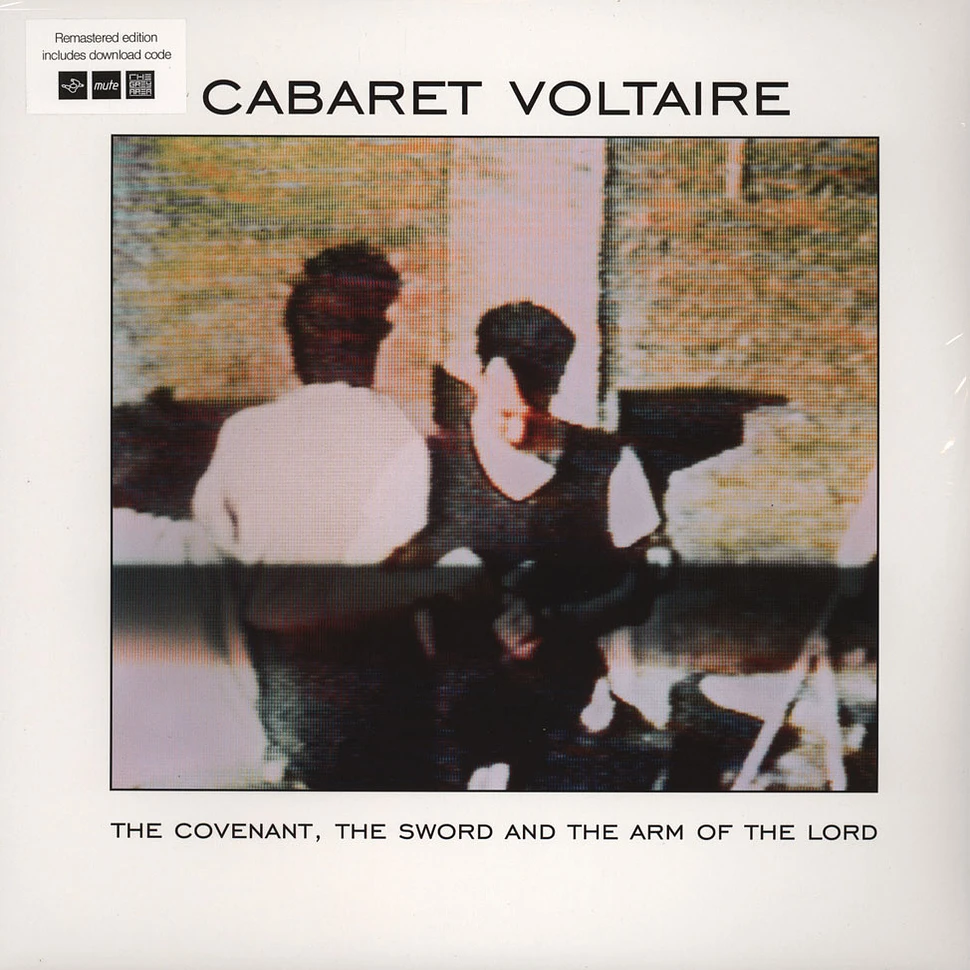 Cabaret Voltaire - Covenant The Sword & The Arm Of The Lord