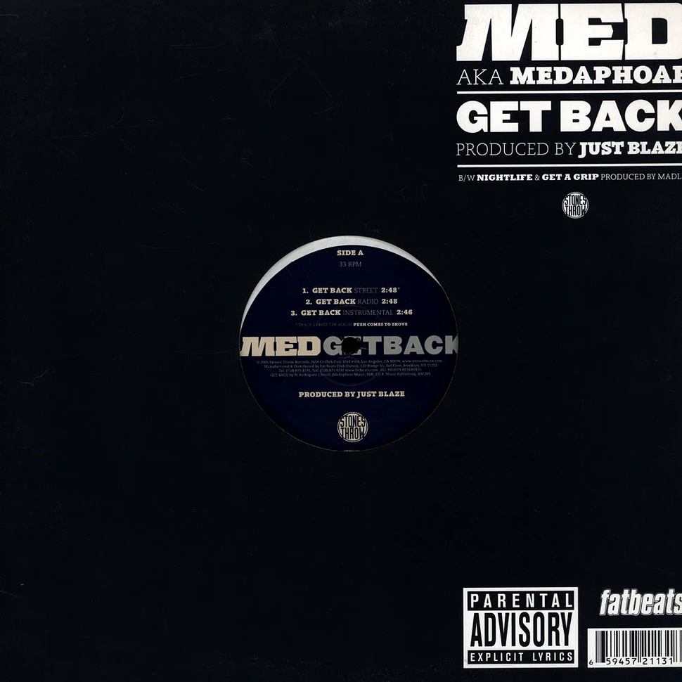 M.E.D. AKA Medaphoar - Get Back