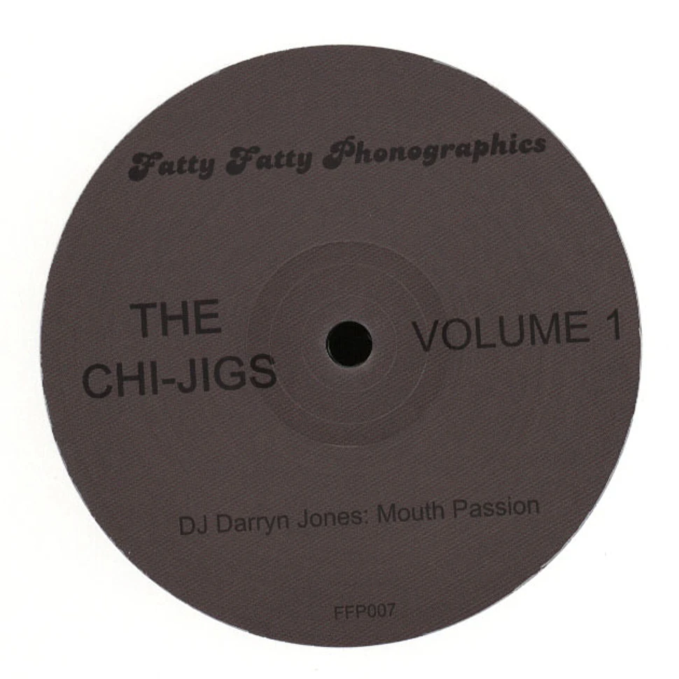 DJ Rahaan & DJ Darryn Jones - The Chi-jigs Volume 1