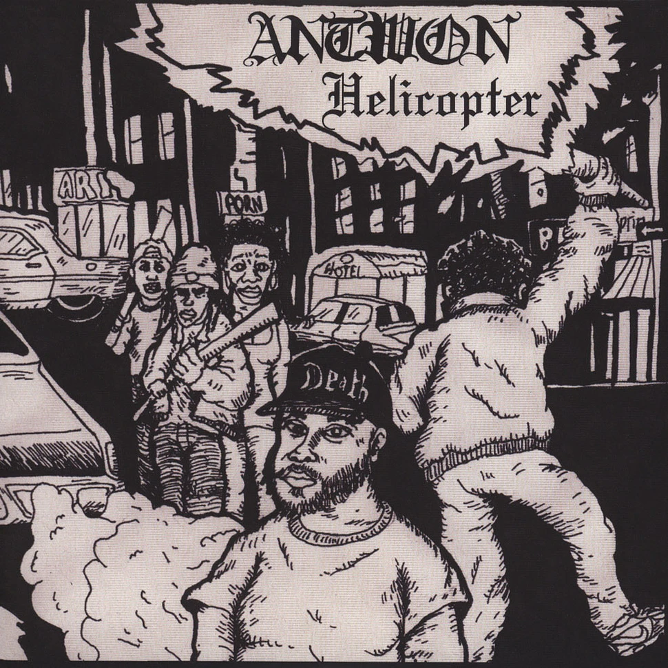 Antwon - Helicopter // Laugh Now
