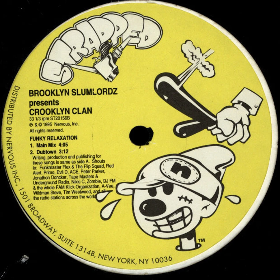 Brooklyn Slumlordz Presents Crooklyn Clan - Funky Relaxation / Put Your Hands Up