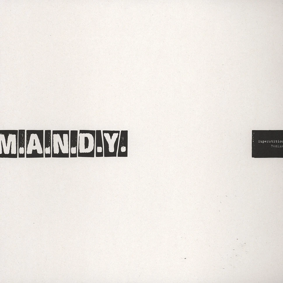 M.A.N.D.Y. - Superstitious Remixes