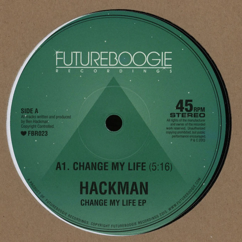 Hackman - Change My Life E.P