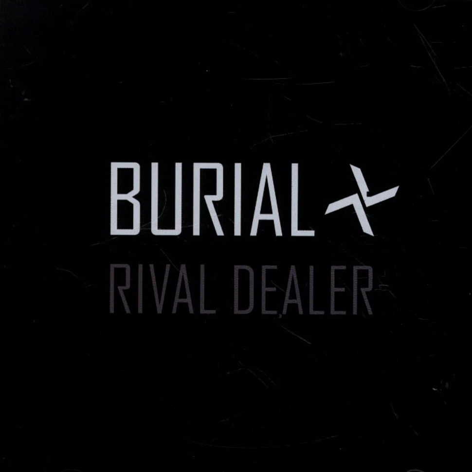 Burial - Rival Dealer EP