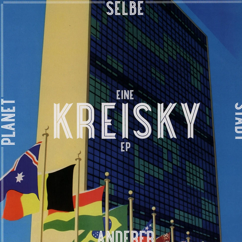 Kreisky - Selbe Stadt, Anderer Planet