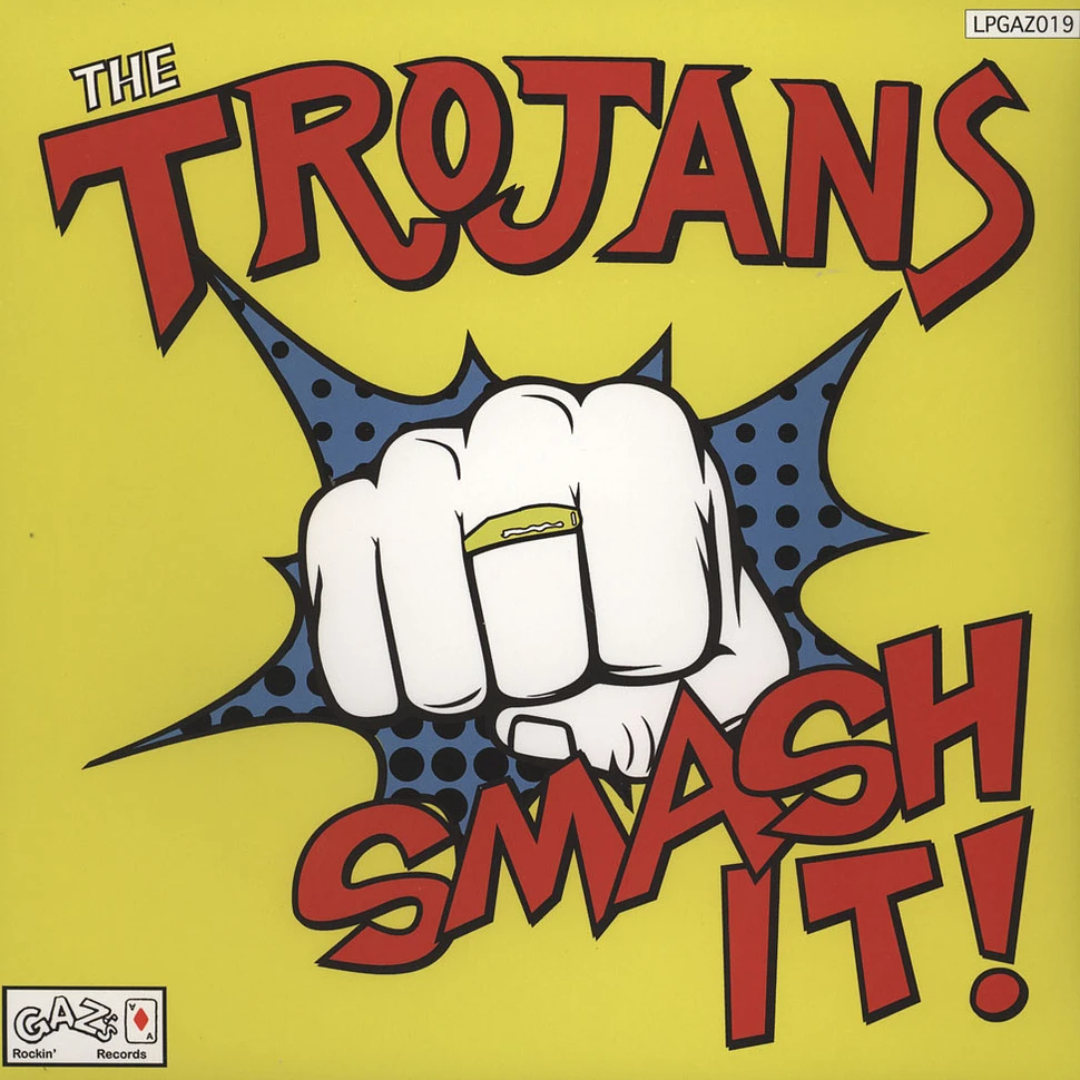 The Trojans - Smash It!