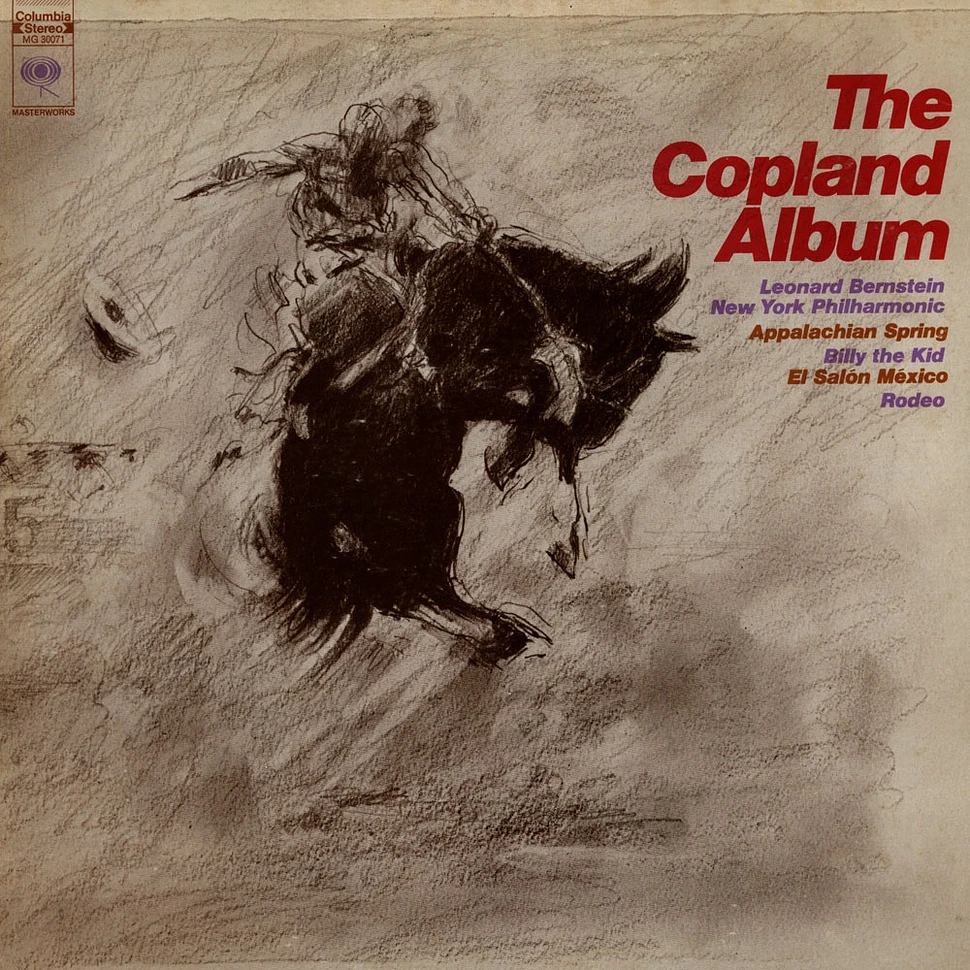 Leonard Bernstein / The New York Philharmonic Orchestra - The Copland Album (Appalachian Spring / Billy The Kid / El Salón México / Rodeo)