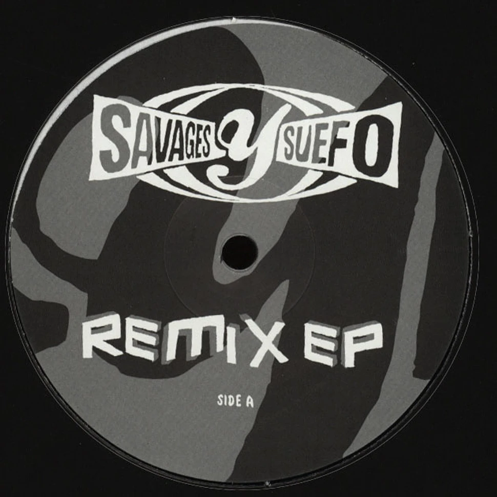 Savages Y Suefo - Remix EP