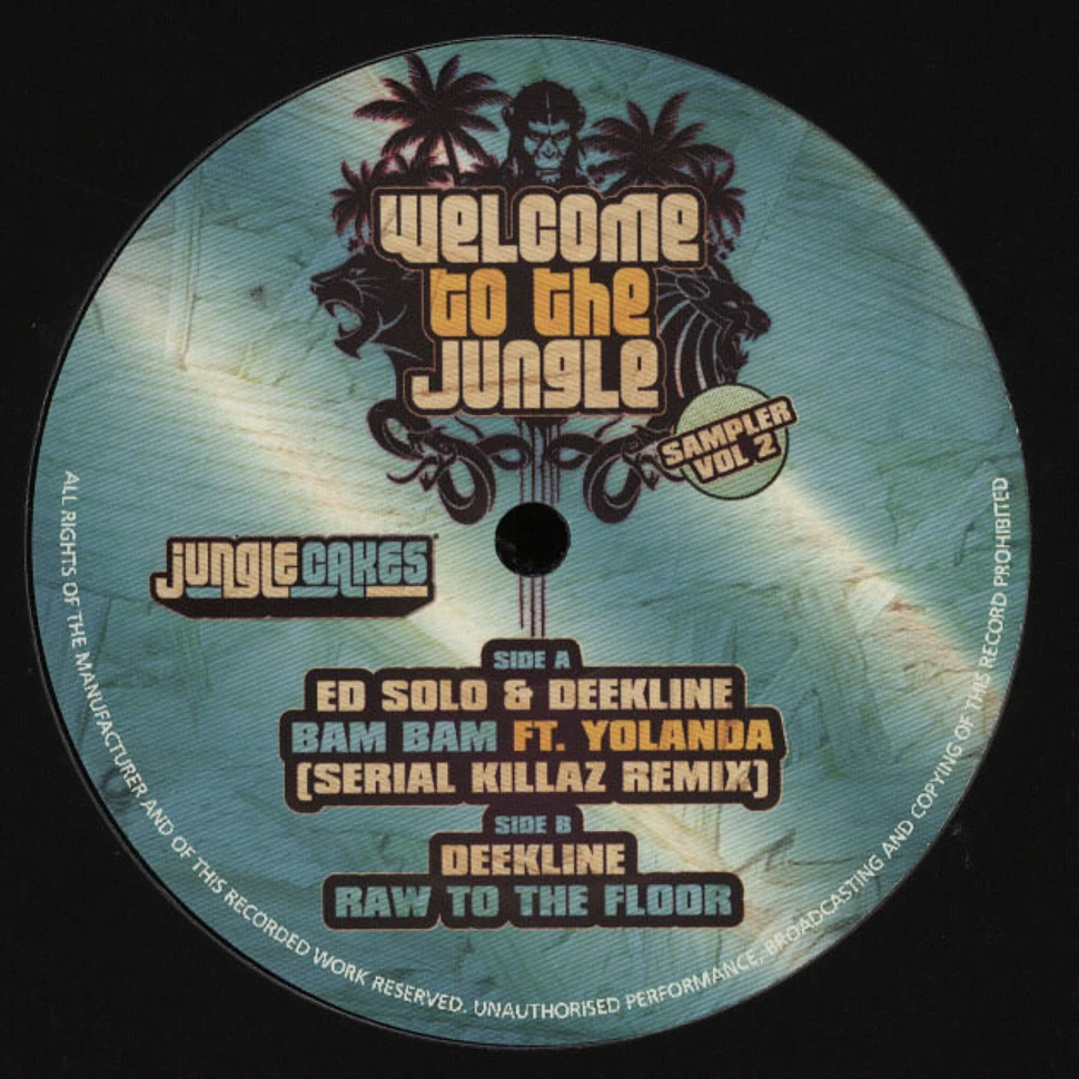 Ed Solo & Deekline - Welcome To The Jungle: Sampler Volume 2