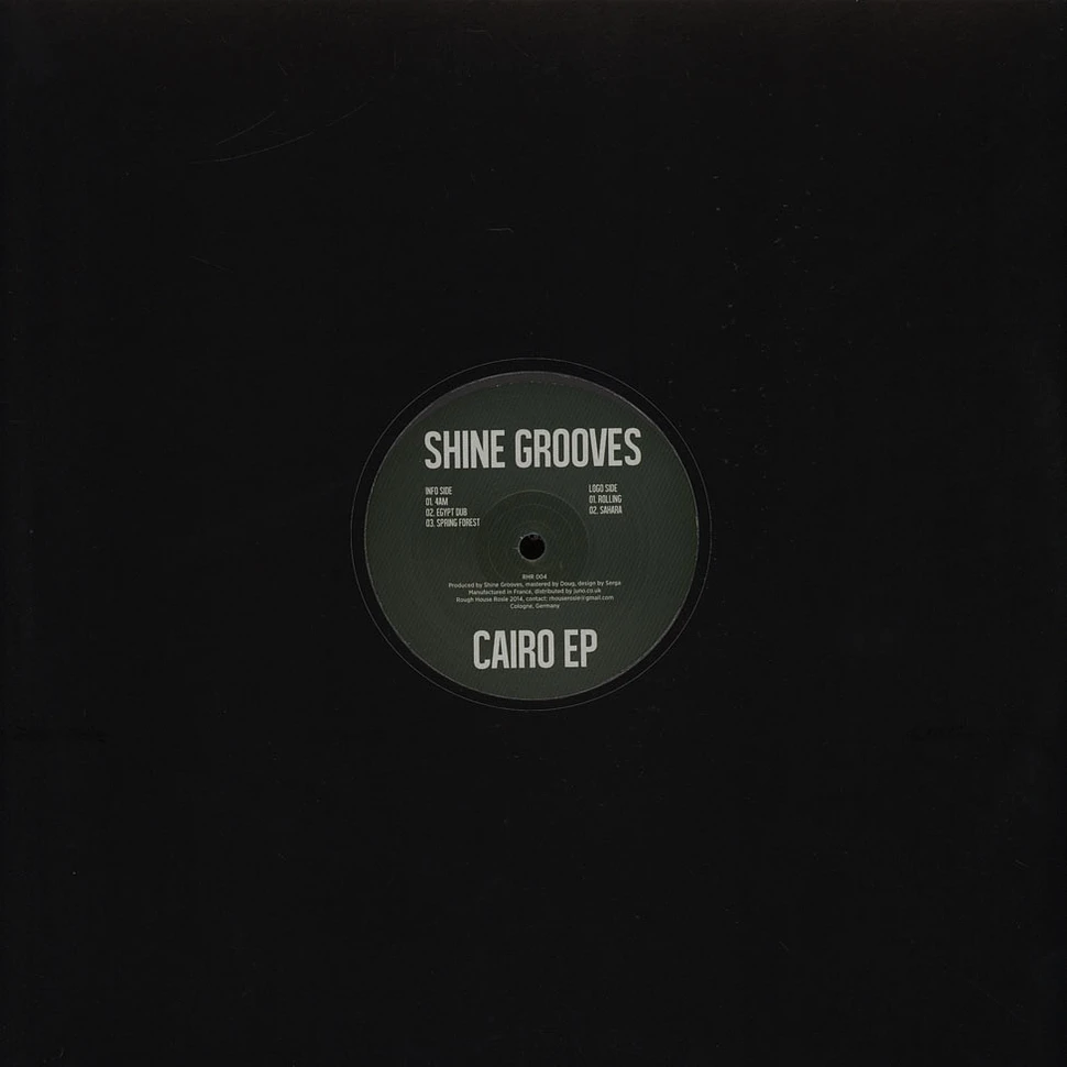 Shine Grooves - Cairo EP
