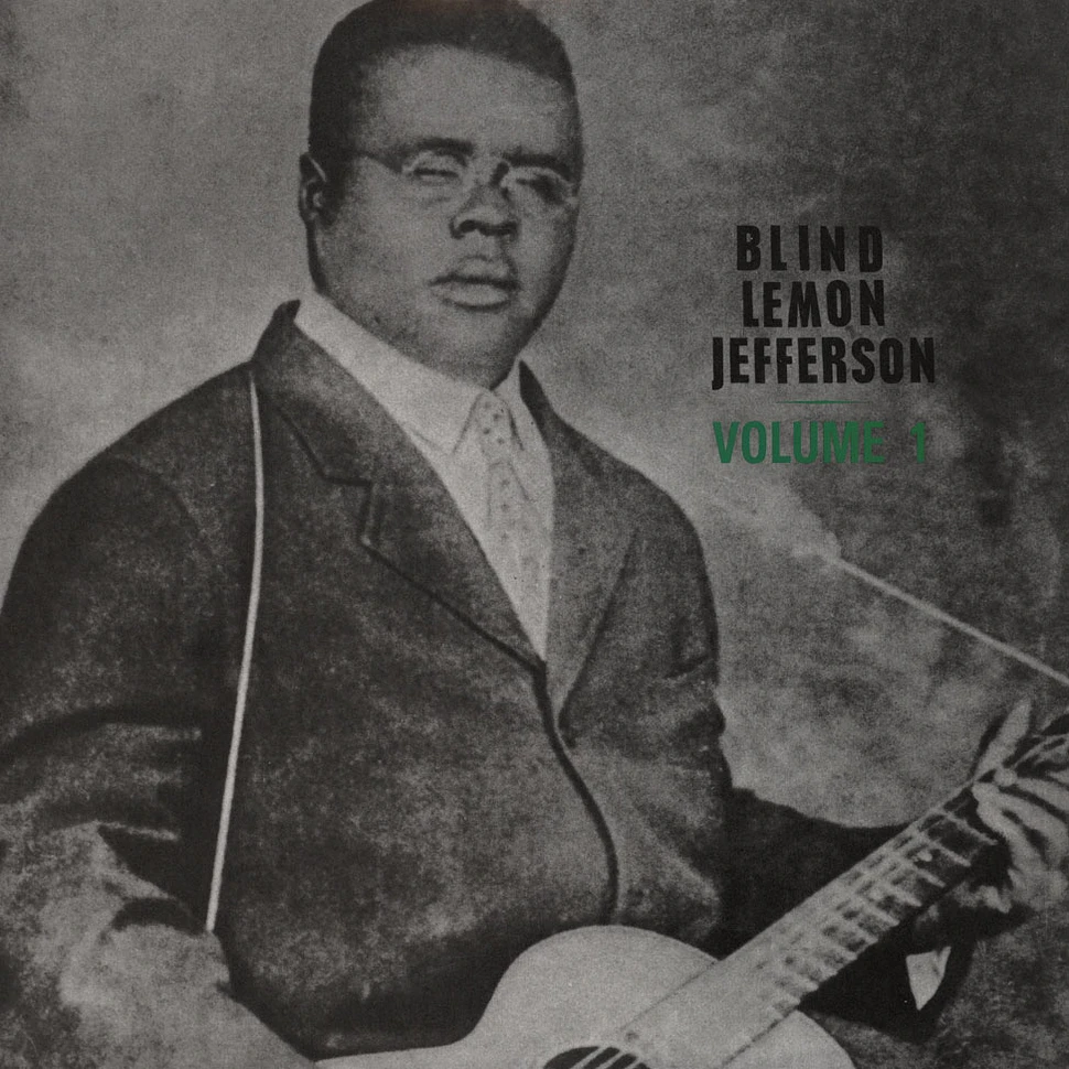 Blind Lemon Jefferson - Blind Lemon Jefferson Volume 1