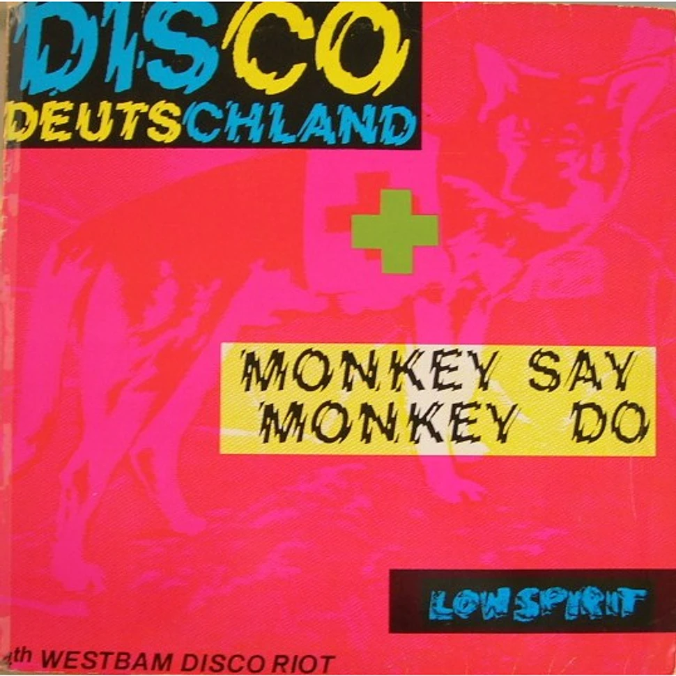 WestBam - Disco Deutschland / Monkey Say Monkey Do