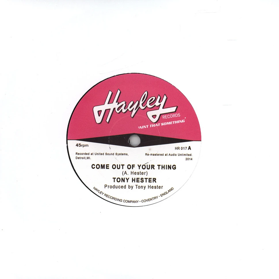 Tony Hester - Come Out Of Your Thing
