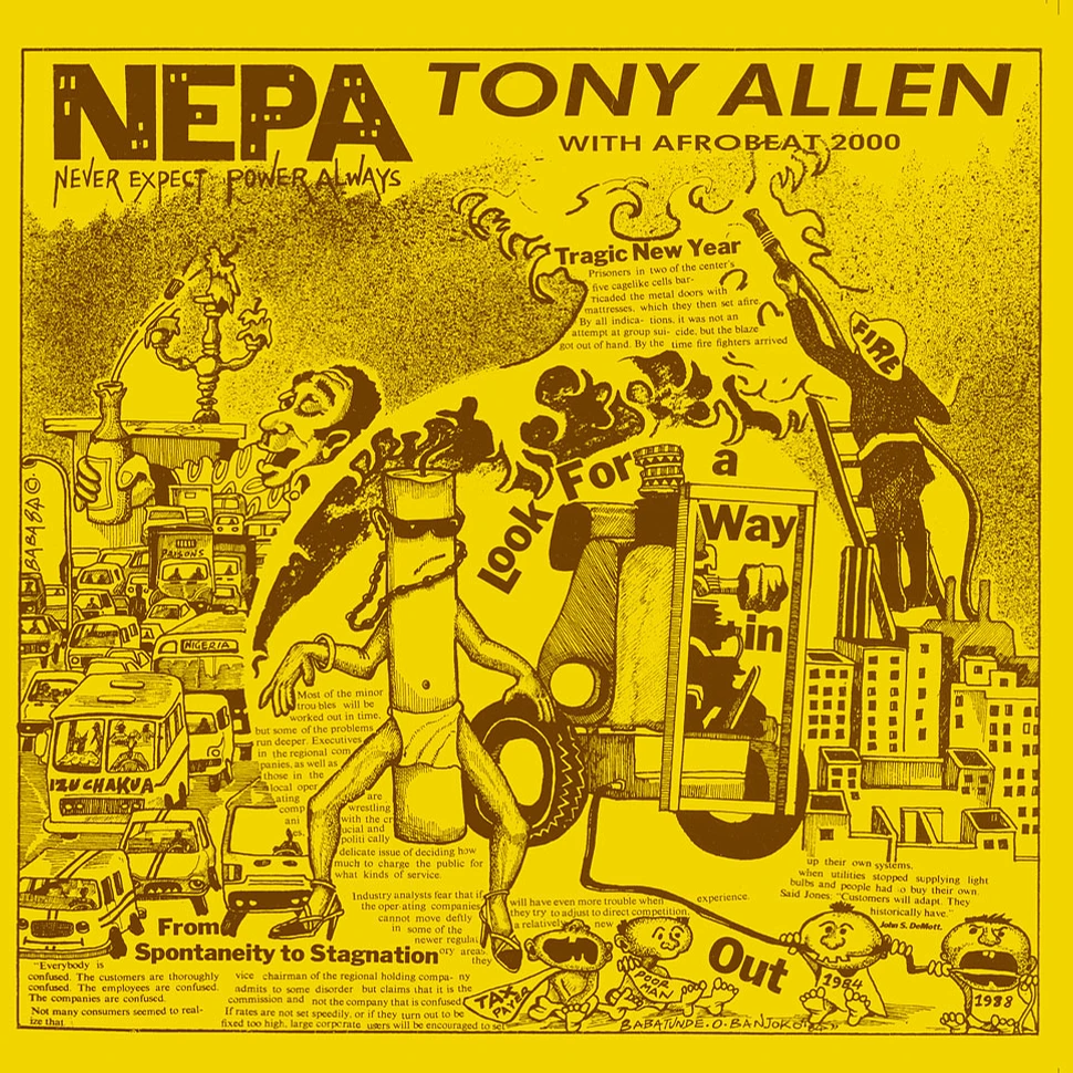Tony Allen & Afrobeat 2000 - N.E.P.A.: Never Expect Power Always