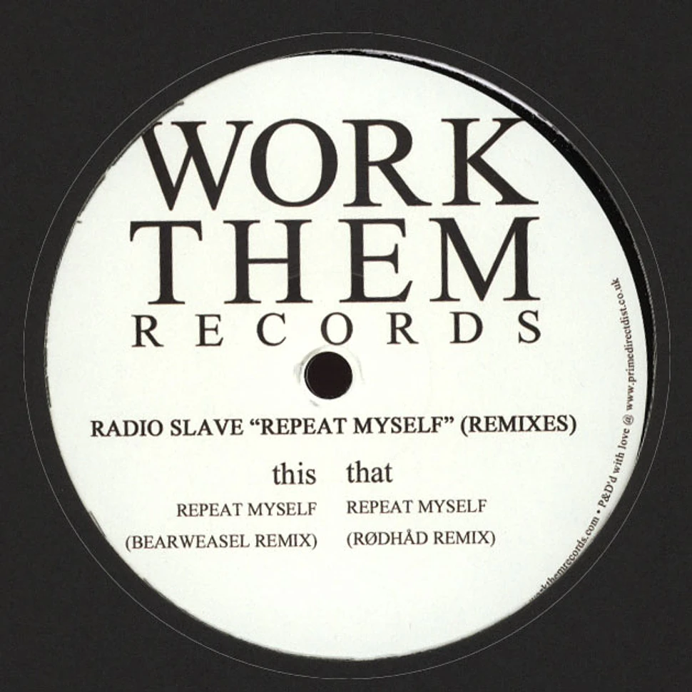 Radio Slave - Repeat Myself Remixes