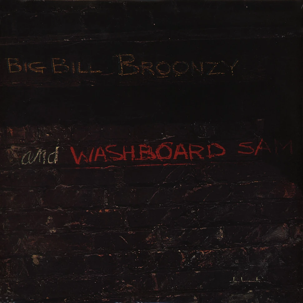Big Bill Broonzy & Washboard Sam - Big Bill Broonzy And Washboard Sam