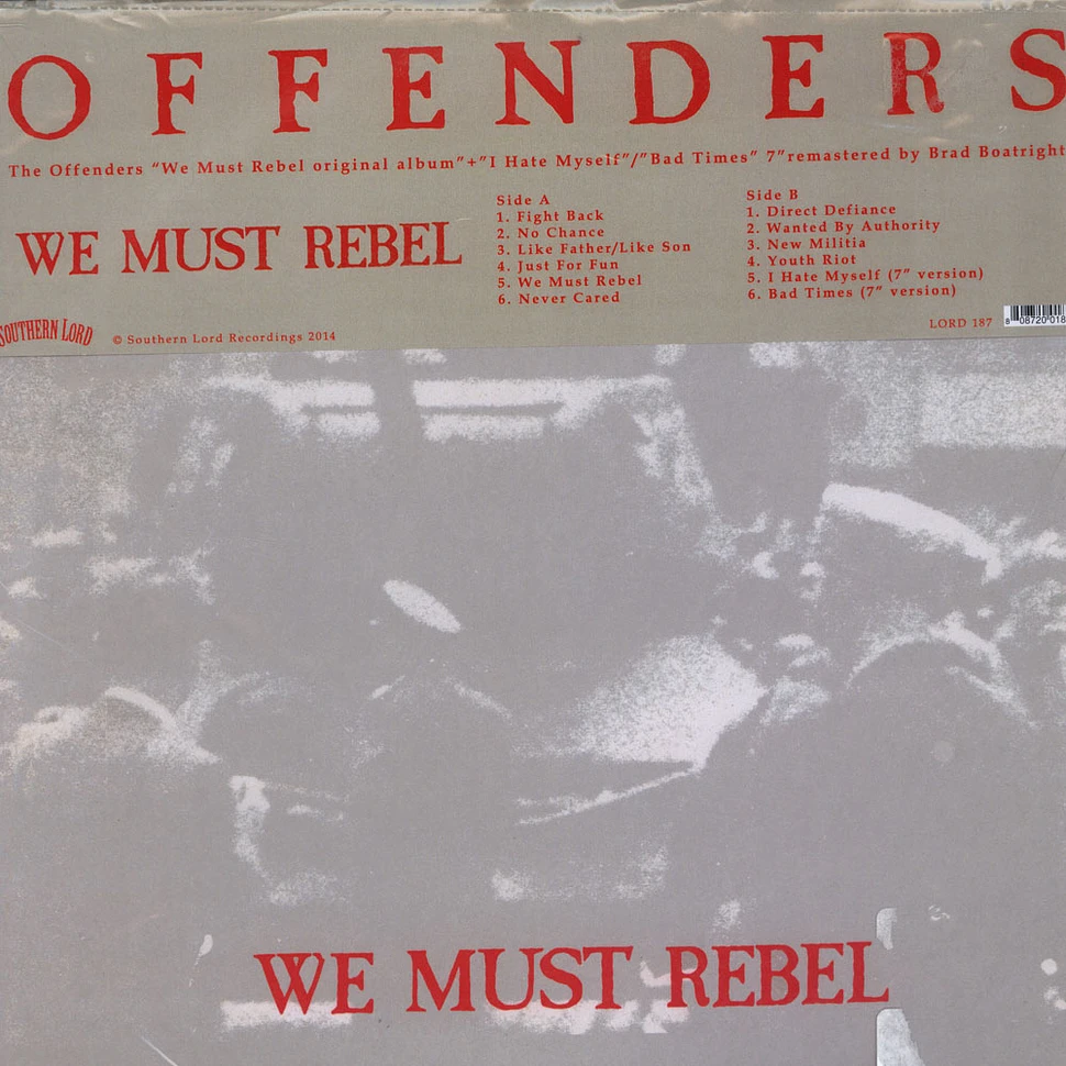 Offenders - Endless Struggle / We Must Rebel / I Hate Myself