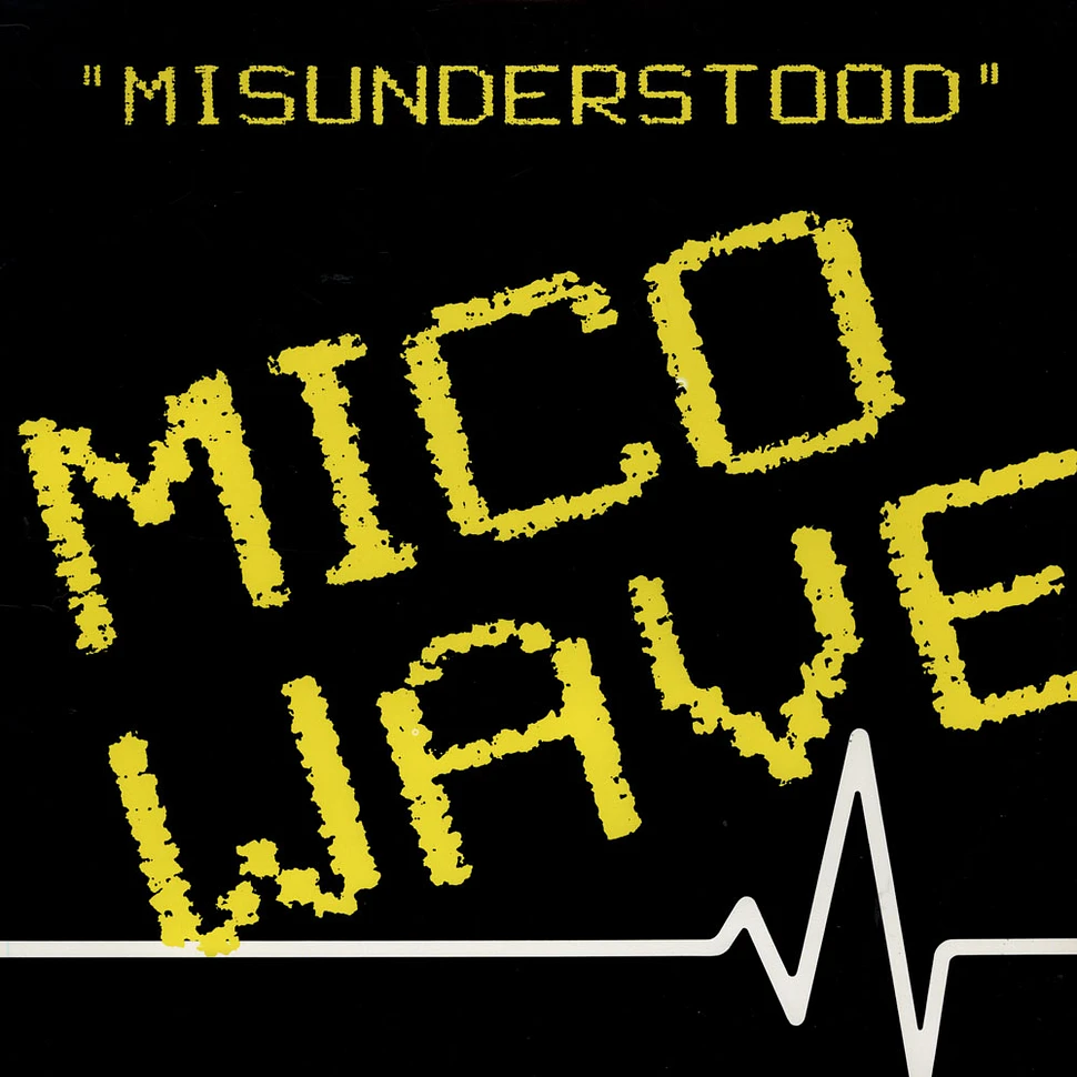 Mico Wave - Misunderstood