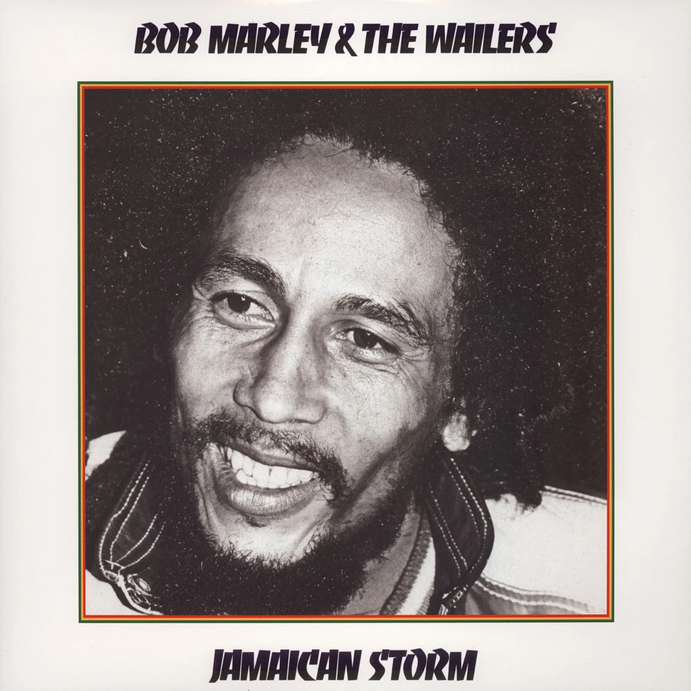 Bob Marley & The Wailers - Jamaican Storm