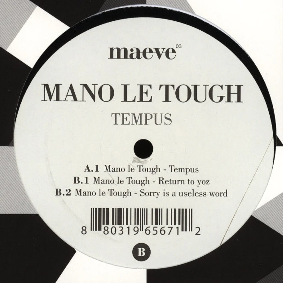 Mano Le Tough - Tempus