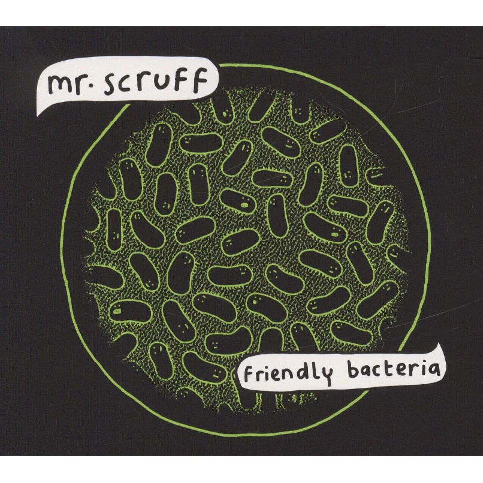 Mr Scruff - Friendly Bacteria