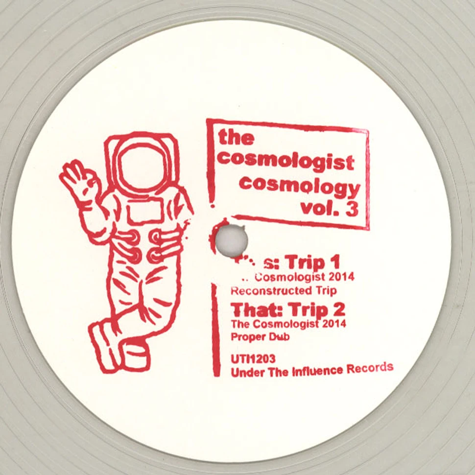 The Cosmologist - Cosmology Volume 3