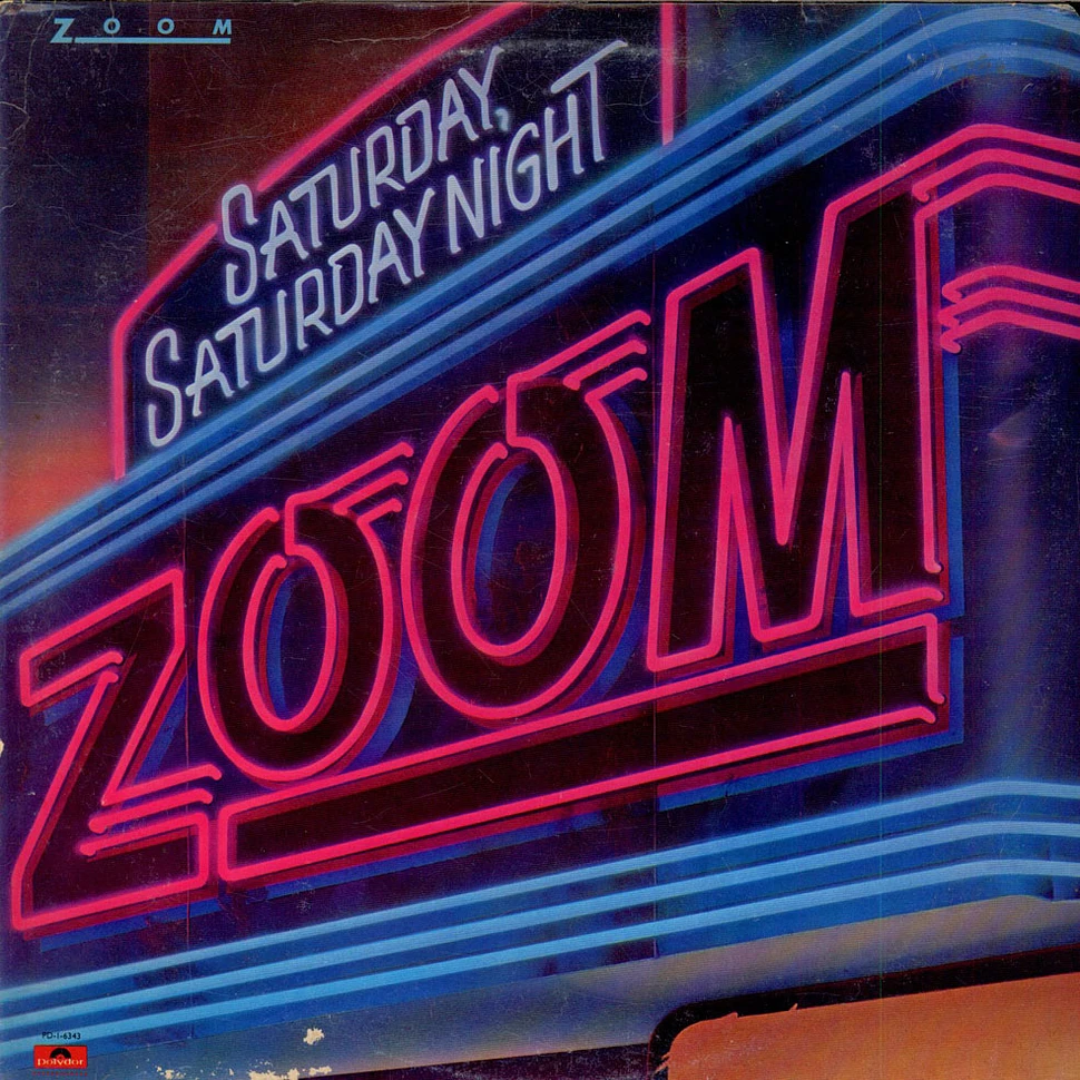 Zoom - Saturday, Saturday Night