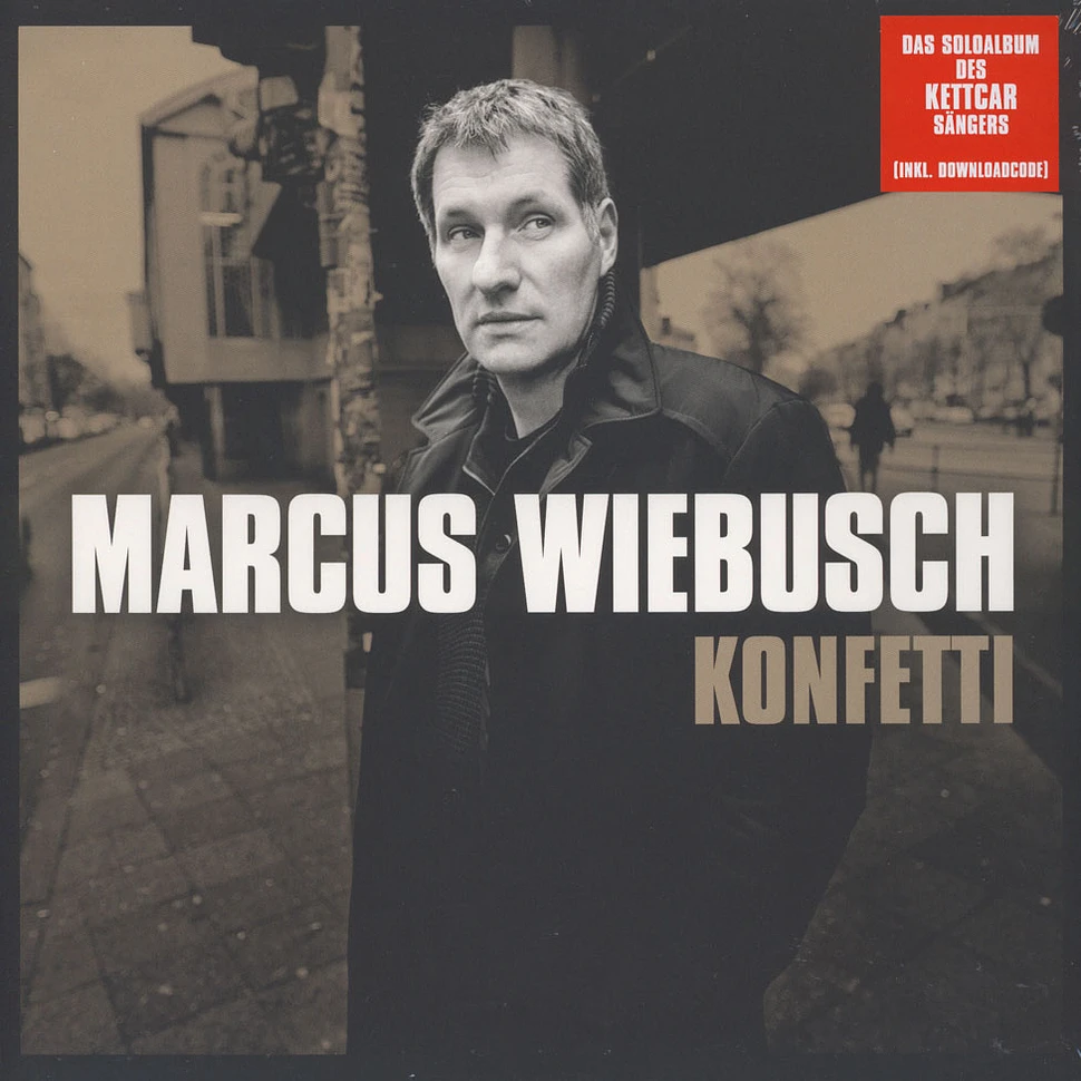 Marcus Wiebusch von Kettcar - Konfetti