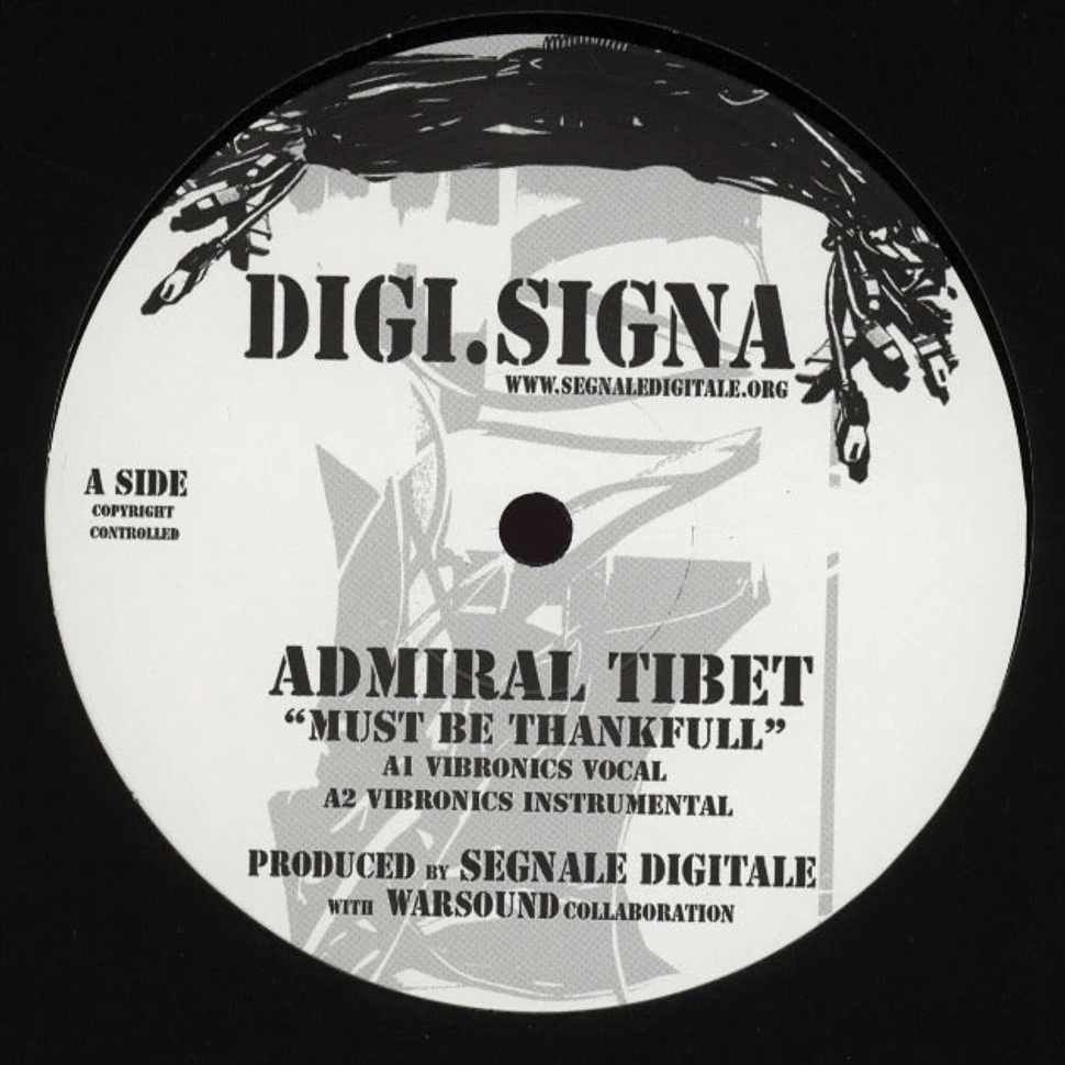 Admiral Tibet - Must Be Thankful