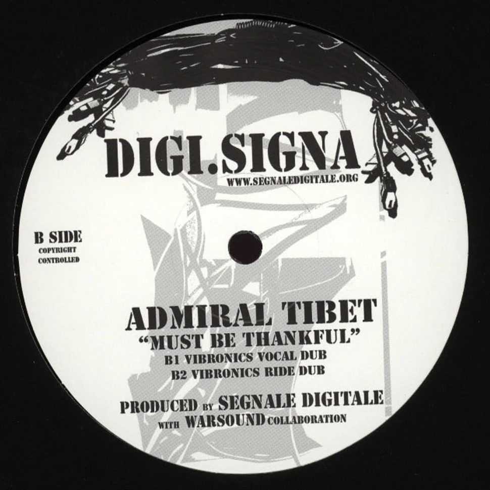Admiral Tibet - Must Be Thankful