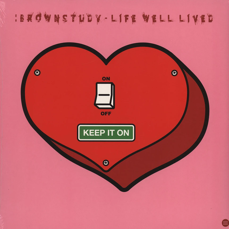 Brownstudy - Life Well Lived