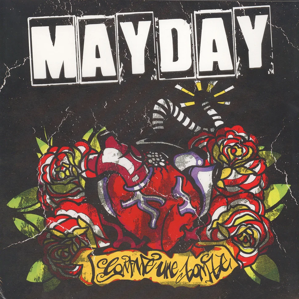Mayday - Comme Une Bombe
