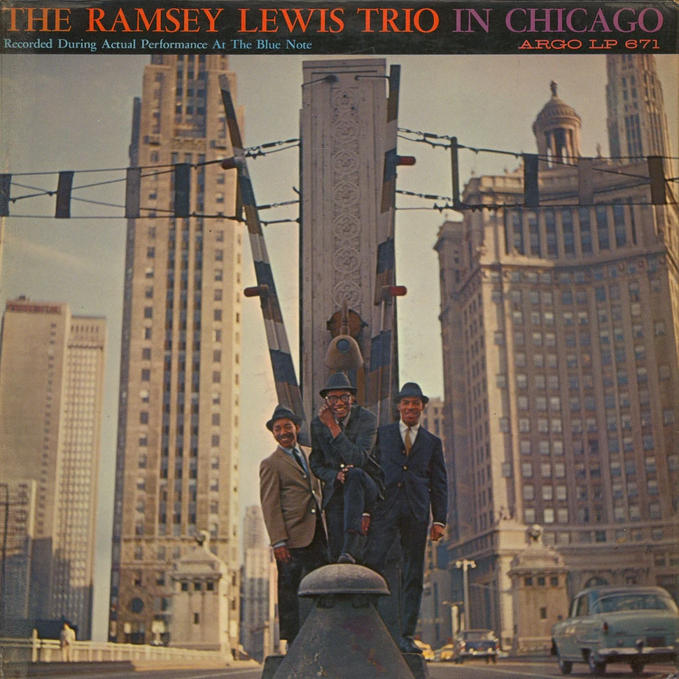 The Ramsey Lewis Trio - In Chicago