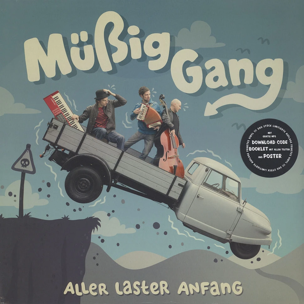 Müßig Gang - Aller Laster Anfang